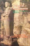 Being As Consciousness: Yogachara Philosophy of Buddhism <br>By: Fernando Tola, Carmen Dragonetti