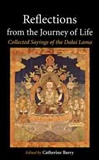 Reflections from the Journey of Life: Collected Sayings of the Dalai Lama