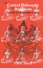 Central Philosophy of Buddhism