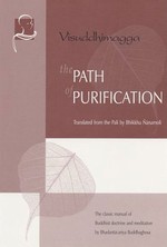 Path of Purification: Visuddhimagga