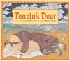 Tenzin's Deer, A Tibetan Tale