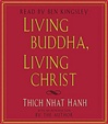 Living Buddha, Living Christ, CD, Thich Nhat Hanh