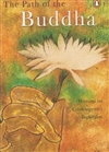 Path of the Buddha: Writings on Contemporary Buddhism, Renuka Singh