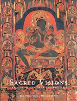 Sacred Visions; Early Paintings from Central Tibet