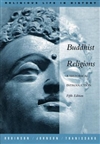 Buddhist Religions: A Historical Introduction