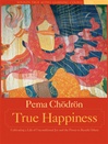 True Happiness, CD, Pema Chodron