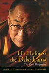 His Holiness the Dalai Lama : The Oral Biography <br> By: Deborah Hart Strober & Gerald S Strober