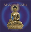 Medicine Buddha, CD <br> By: Umdze Lodro Samphel