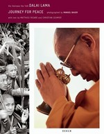 His Holiness the 14th Dalai Lama Journey for Peace <br>  Photographed by Manuel Bauer