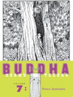 Buddha, Volume 7: Prince Ajatasattu <br> By: Osamu Tezuka