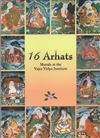 16  Arhats: Murals of the Vajra Vidya Institute