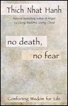 No Death, No Fear, Thich Nhat Hanh