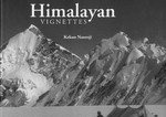 Himalayan Vignettes <br>By: Kekoo Naoroji