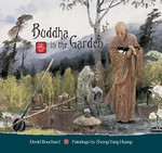 Buddha in the Garden <br> By: David Bouchard, paintings by Zhong-Yang Huang