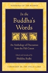 In the Buddha's Words: An Anthology of Discourses from the Pali Canon, Teachings of the Buddha