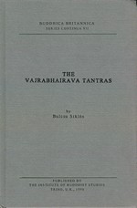 Vajrabhairava Tantras <br>By: Bulcsu Siklos