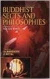 Buddhist Sects and Philosophies