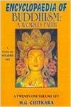 Encyclopaedia of Buddhism: Buddha's Myths and Legends Volume X: A World Faith