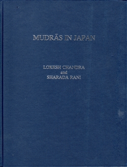 Mudras in Japan, Lokesh Chandra & Sarada Rani