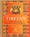 Tibetan Way of Life, Death, and Rebirth <br> By: John Peacock