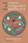 Union of Dzogchen and Bodhichitta