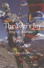 The Yogi’s Joy: Songs of Milarepa