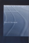 Buddhism in the Public Sphere Reorienting Global Interdependence <br>By: Peter Hershock