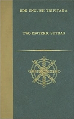 Two Esoteric Sutras: Adamantine Pinnacle Sutra & The Susiddhikara Sutra