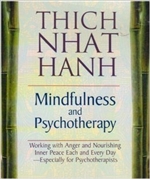 Mindfulness and Psychotherapy, Thich Nhat Hanh