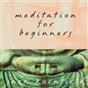 Meditation for Beginners, DVD <br>  By: Jack Kornfield
