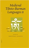 Medieval Tibeto-Burman Languages II (Brill's Tibetan Studies Library) (v. 2)  By:  Christopher I. Beckwith