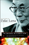 Universe in a Single Atom: The Convergence of Science and Spirituality <br> By: H.H. Dalai Lama