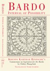 Bardo: Interval of Possibility