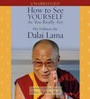 How to See Yourself as You Really Are,  Audio CDs  <br> His Holiness the Fourteenth Dalai Lama