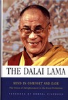 Mind in Comfort and Ease: The Vision of Enlightenment in the Great Perfection <br> By: Dalai Lama