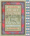 Heart Essence of the Vast Expanse : A Story of Transmission, Anne Carolyn Klein