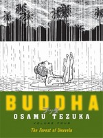Buddha, Volume 4: The Forest of Uruvela <br> By: Osamu Tezuka