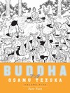 Buddha, Volume 5: Deer Park <br>  By: Tezuka, Osamu