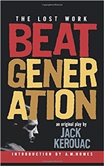 Beat Generation: An Original Play, Jack Kerouac