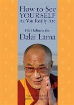 How to See Yourself as You Really Are  <br> His Holiness the Fourteenth Dalai Lama
