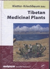 Tibetan Medicinal Plants  <br>  By: Christa Kletter, Monika Kriechbaum (Editors)