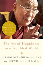 Art of Happiness in a Troubled World