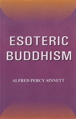 Esoteric Buddhism, Alfred Percy Sinnett