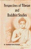 Perspectives of Tibetan and Buddhist Studies <br> By:   Bimalendra Kumar