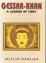 Gessar Khan A Legend of Tibet