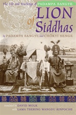 Lion of Siddhas: The Life and Teachings of Padampa