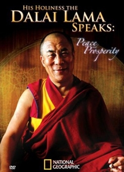 His Holiness the Dalai Lama: Peace and Prosperity