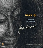 Wake Up: A Life of the Buddha