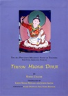 All-Pervading Melodies Sound of Thunder: The Outer Liberation Story of Terton Migyur Dorje <br> By: Karma Chagme