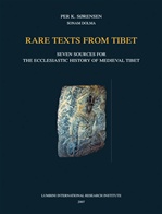 Rare Texts from Tibet: Seven Sources for the Ecclesiastic History of Medieval Tibet (Tibetan Only)